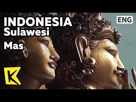 【K】Indonesia Travel-Sulawesi[인도네시아 여행-술라웨시]목공예 마을, 마스/Mas/Handicraft Village/Souvenir/Art/Craftsman