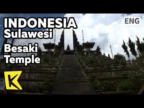 【K】Indonesia Travel-Sulawesi[인도네시아 여행-술라웨시]힌두교의 브사키 사원/Besaki Temple/Pura Besaki/Hinduism